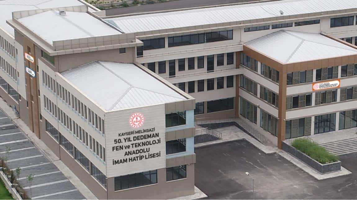 50. Yıl Dedeman Fen ve Teknoloji Anadolu İmam Hatip Lisesi Fotoğrafı